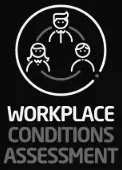 Workplace Conditions Assessment